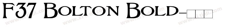 F37 Bolton Bold字体转换